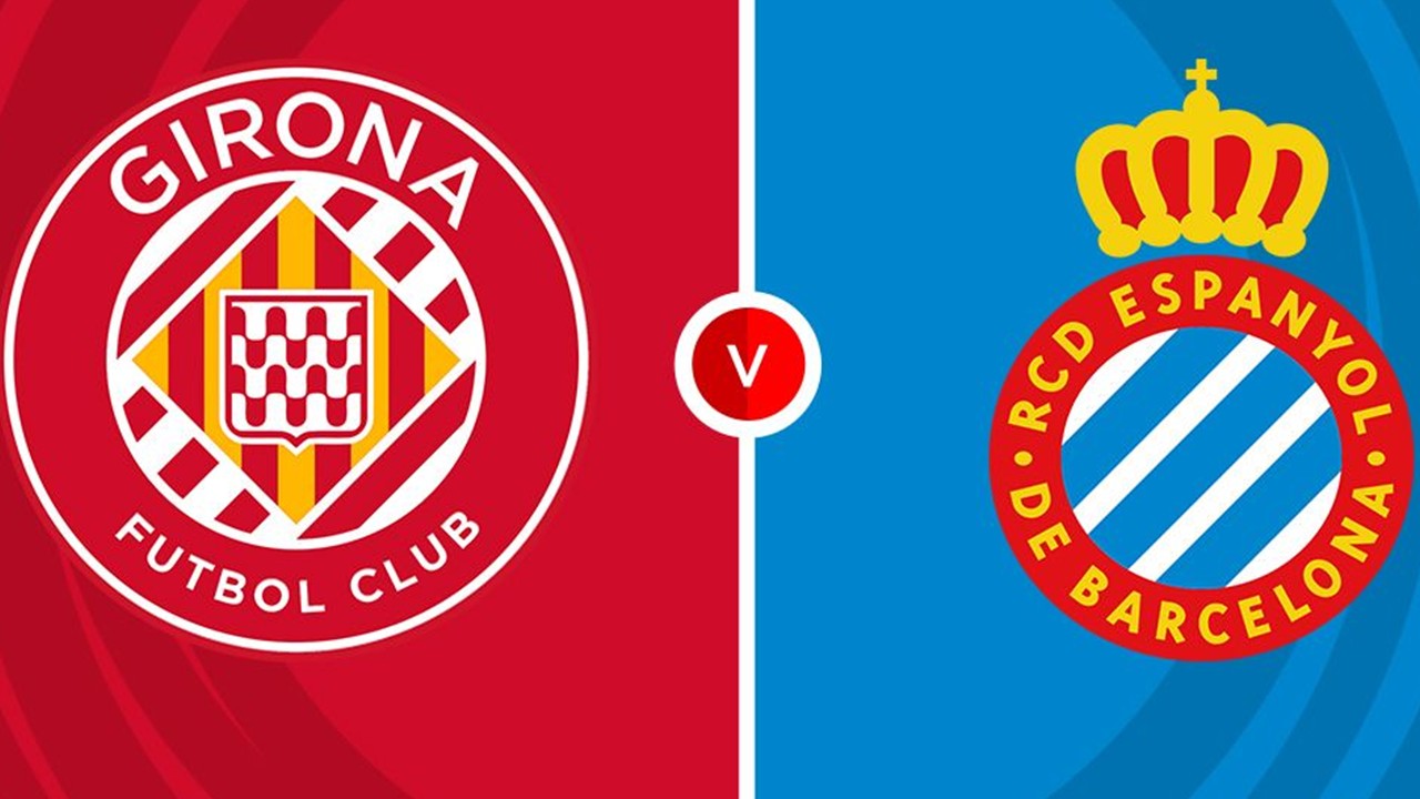 Girona vs Espanyol