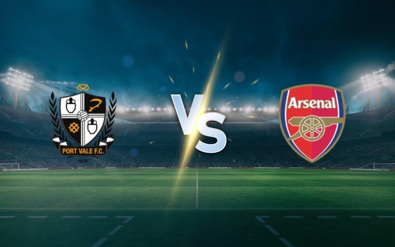 Port Vale vs Arsenal