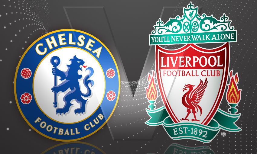 Chelsea FC vs Liverpool
