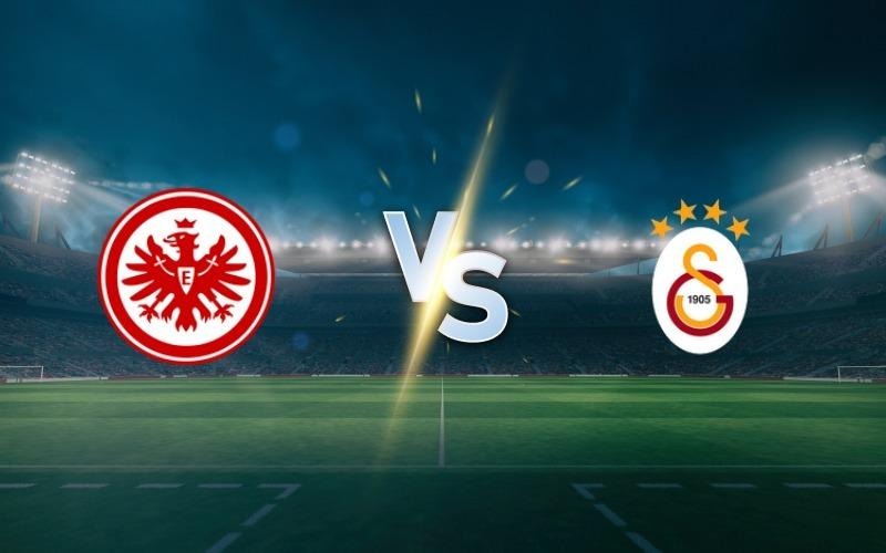Eintracht Frankfurt vs Galatasaray