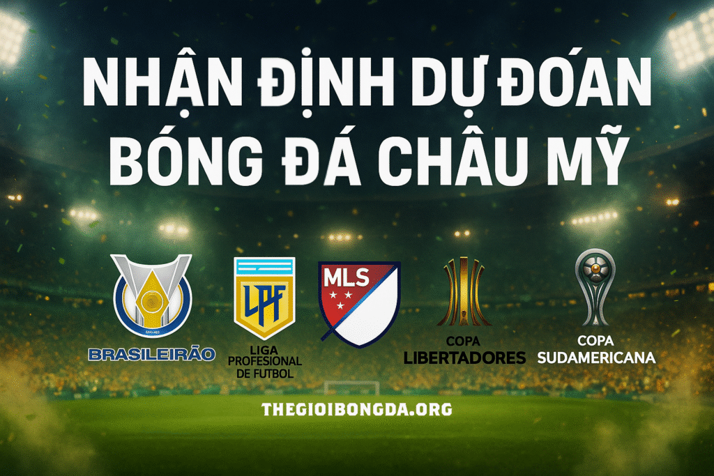 Nhận định bóng đá Châu Mỹ