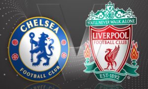 Chelsea FC vs Liverpool