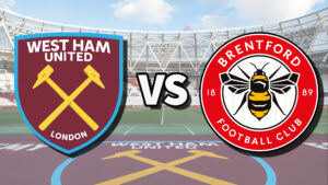 Màn chạm trán West Ham vs Brentford