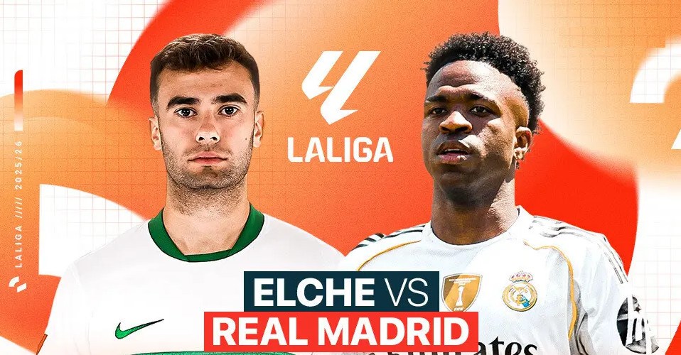 Elche vs Real Madrid