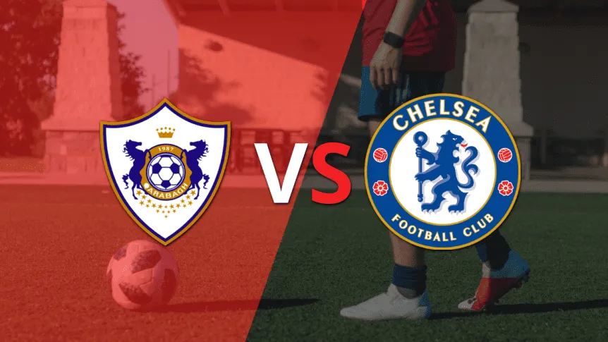 Màn chạm trán Qarabag vs Chelsea FC