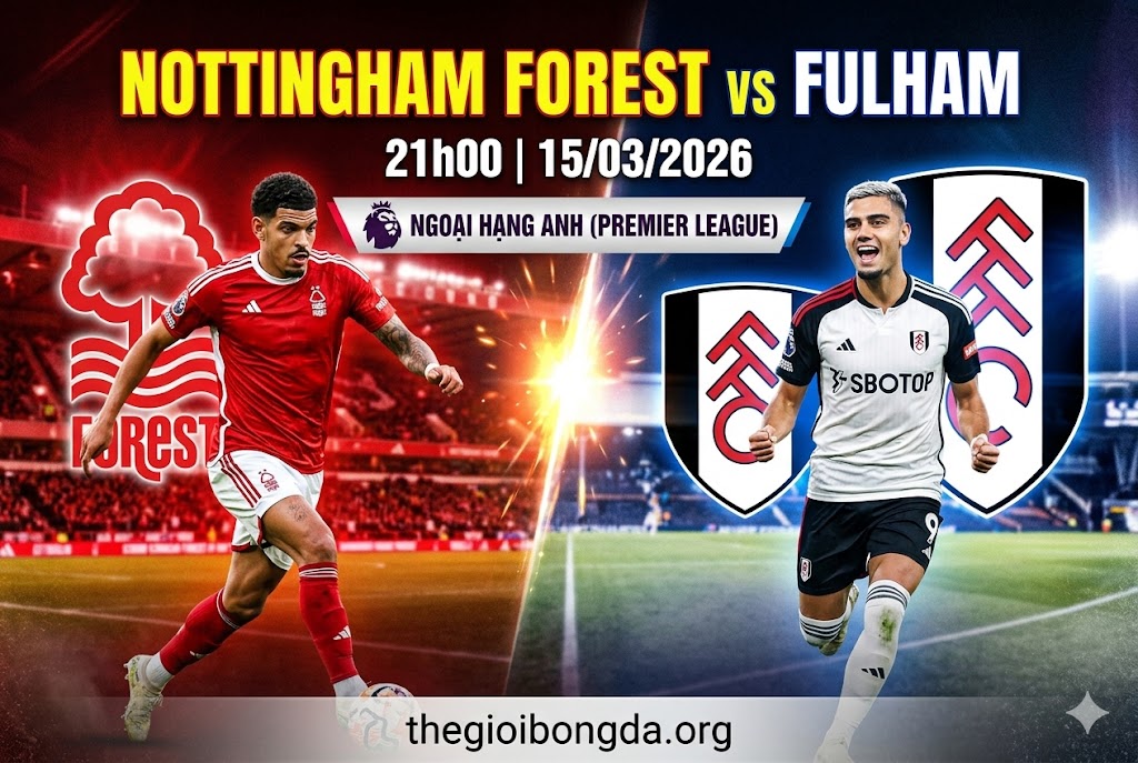 Nhận định Nottingham vs Fulham