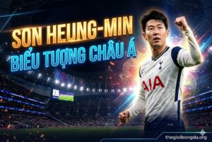Son Heung-min – Biểu tượng châu Á