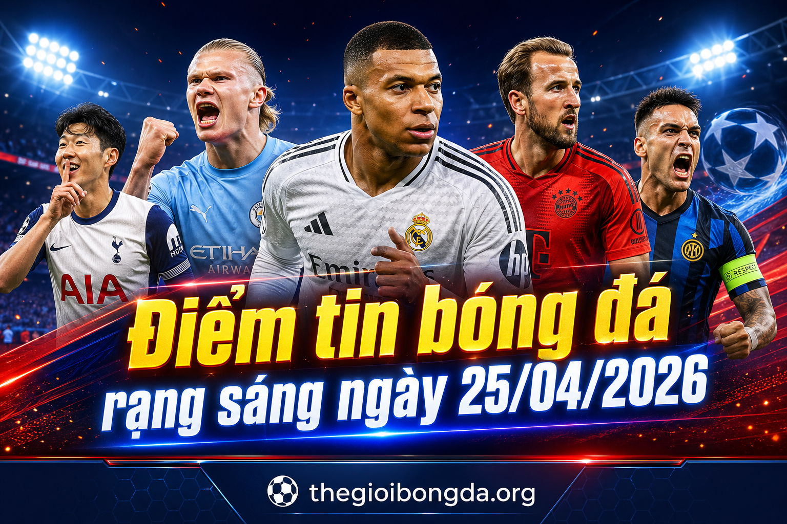 Điểm tin bóng đá rạng sáng ngày 25/04/2026