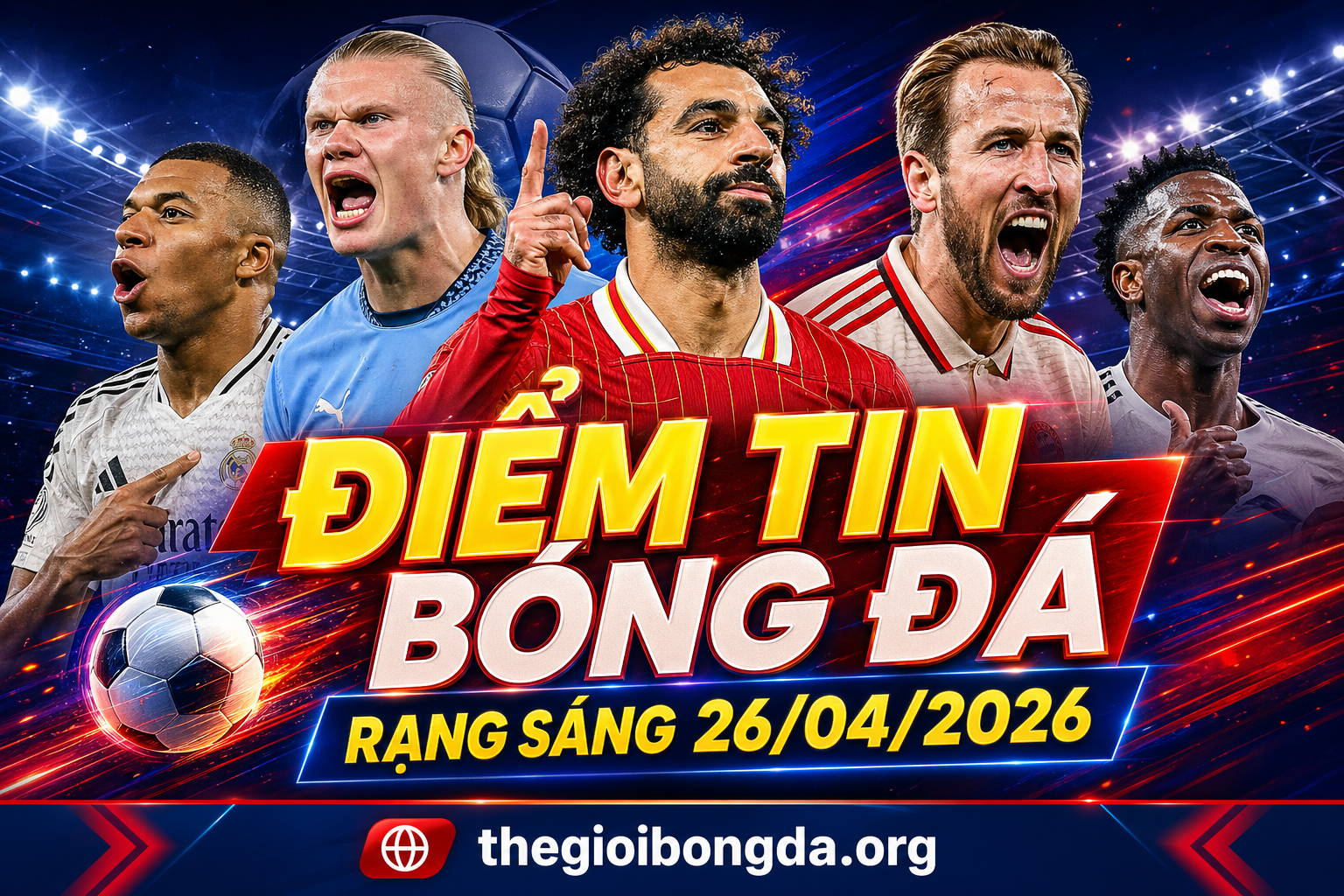 Điểm tin bóng đá rạng sáng 26/04