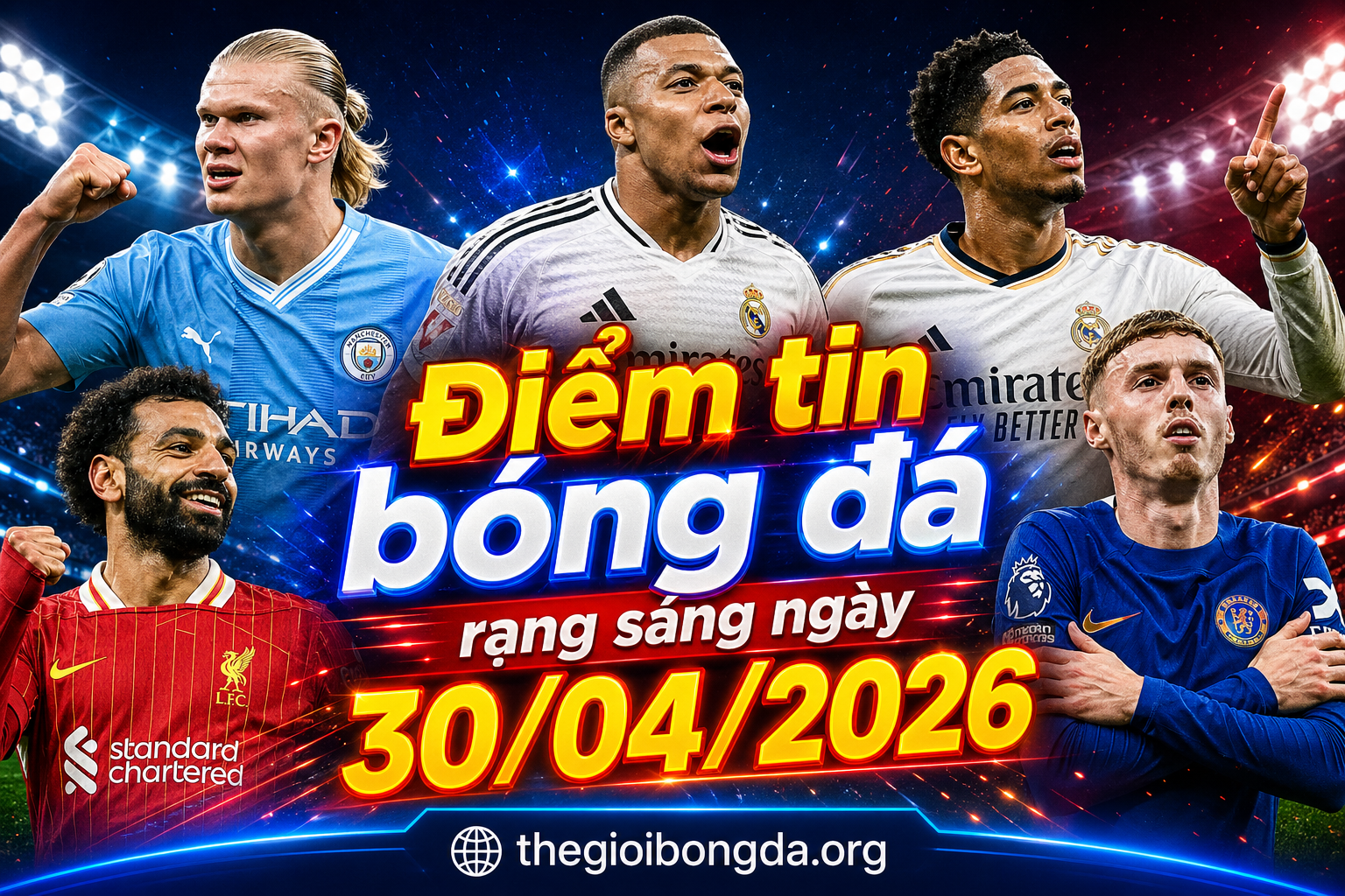 Điểm tin bóng đá rạng sáng ngày 30/04/2026