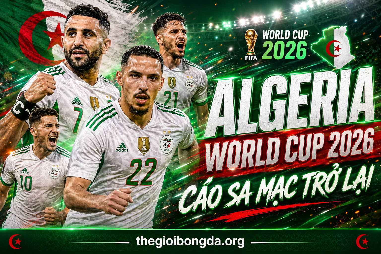 Algeria World Cup 2026: Cáo sa mạc trở lại