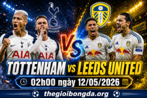 Nhận định Tottenham vs Leeds United