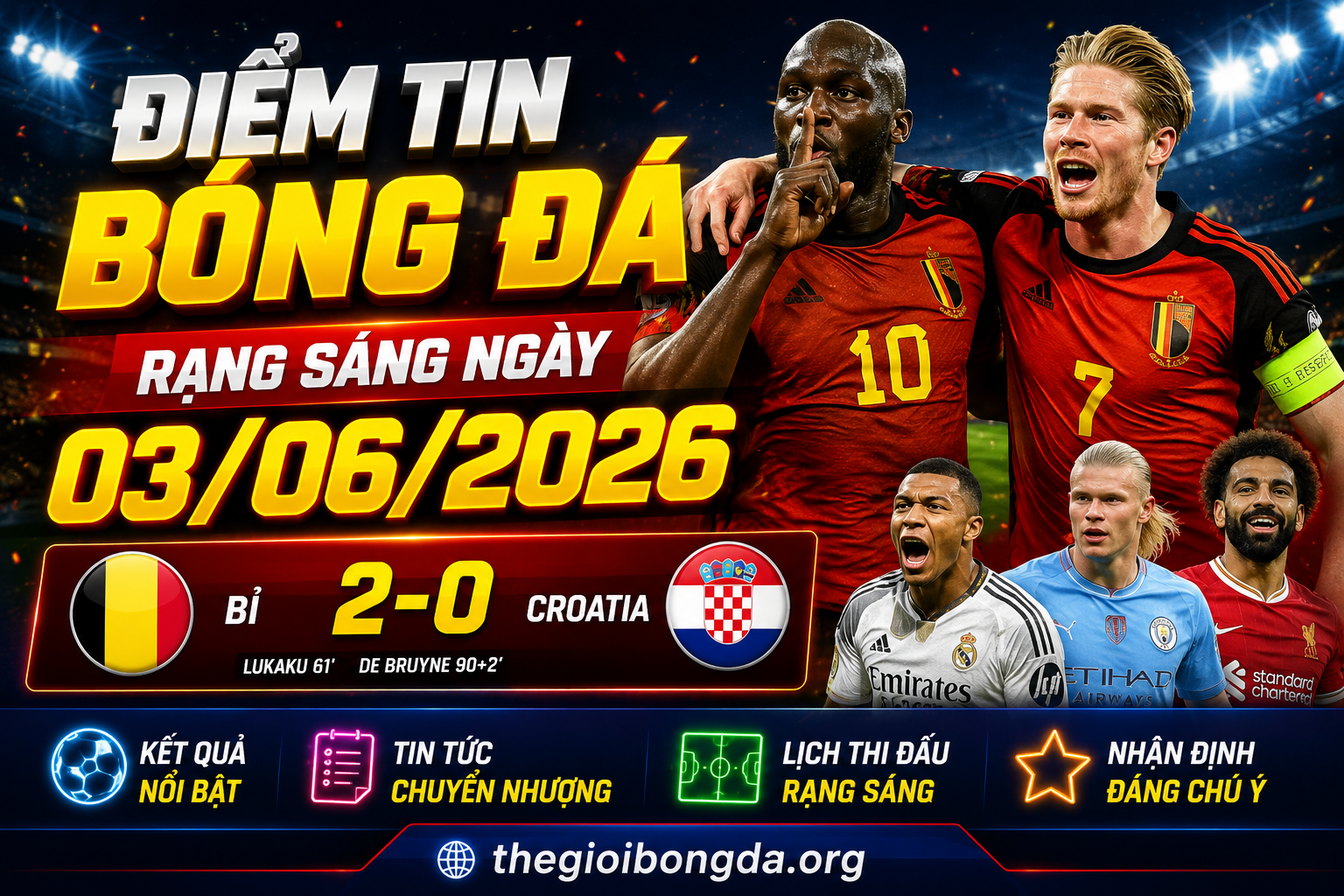 Điểm tin bóng đá rạng sáng ngày 03/06/2026