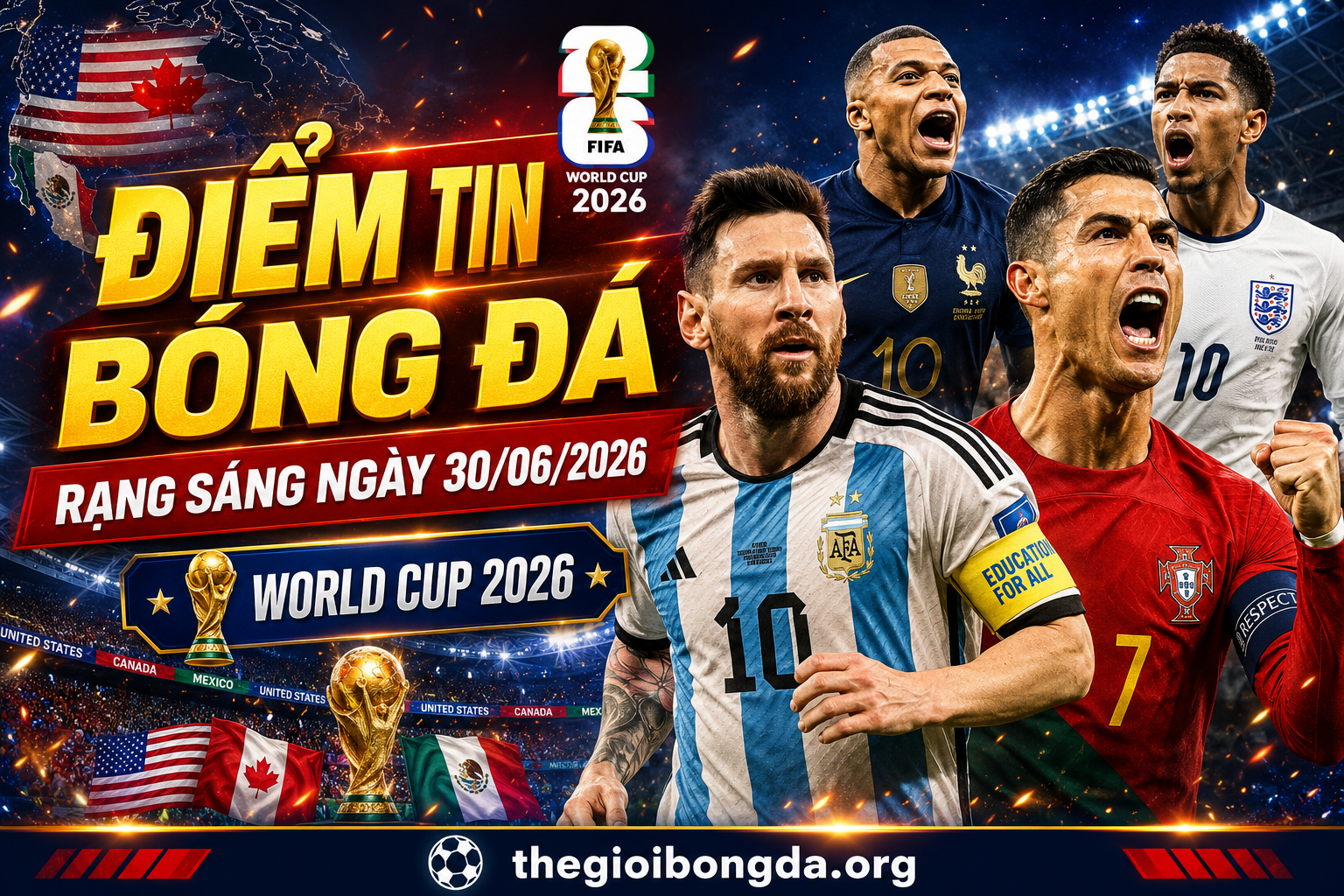 Điểm tin bóng đá rạng sáng ngày 30/06/2026