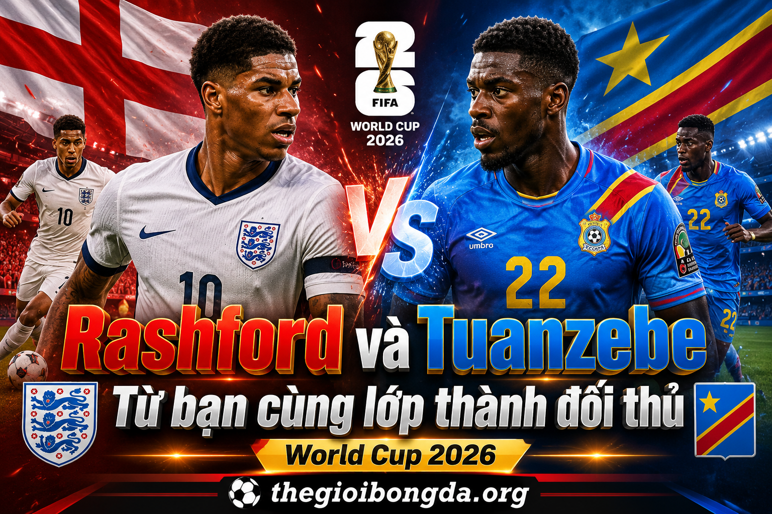 Rashford và Tuanzebe: Từ bạn cùng lớp thành đối thủ