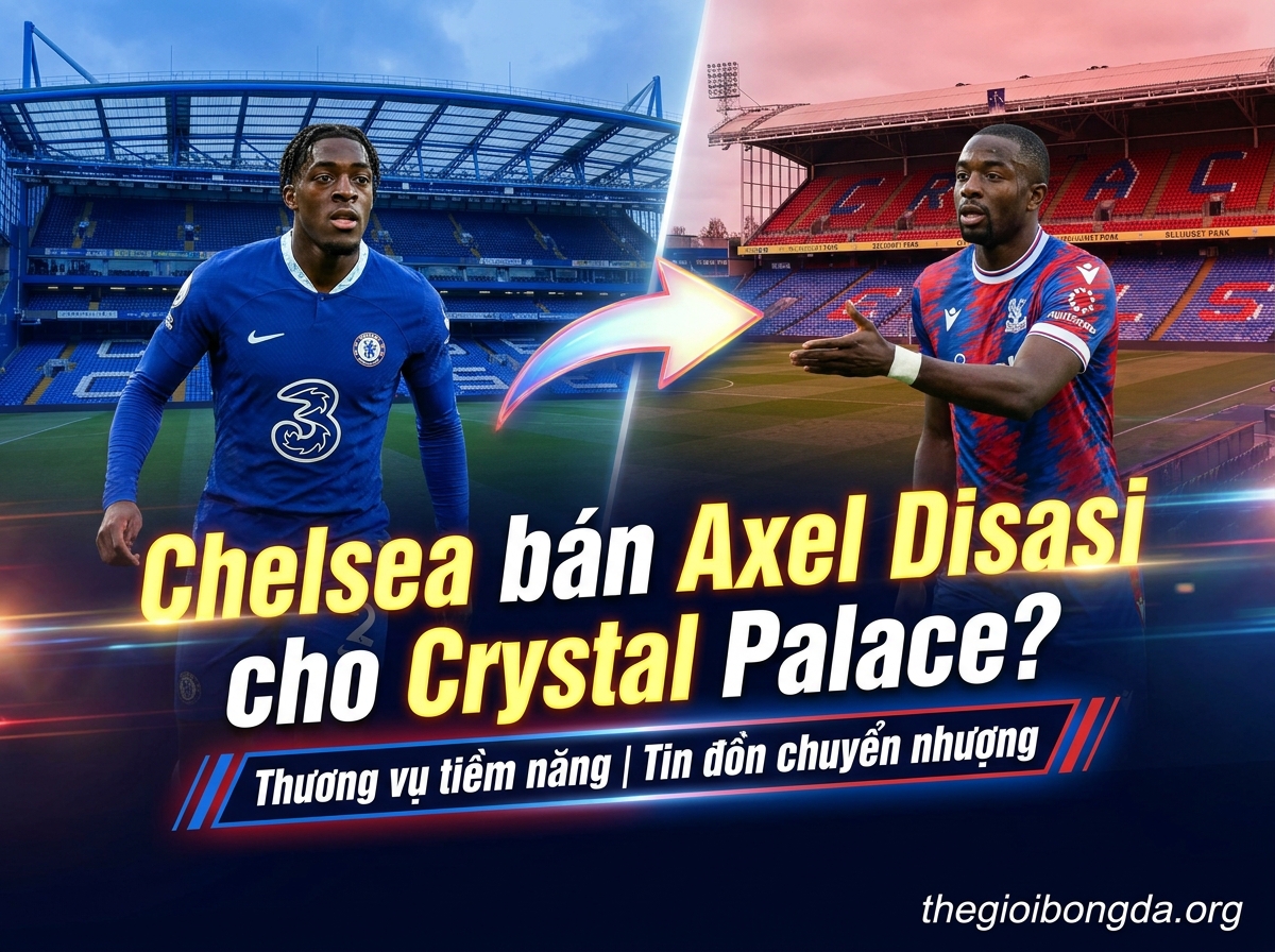 Chelsea sắp đẩy Axel Disasi sang Crystal Palace