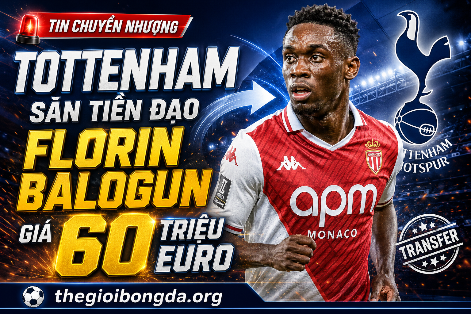 Tottenham săn tiền đạo Florin Balogun giá 60 triệu euro