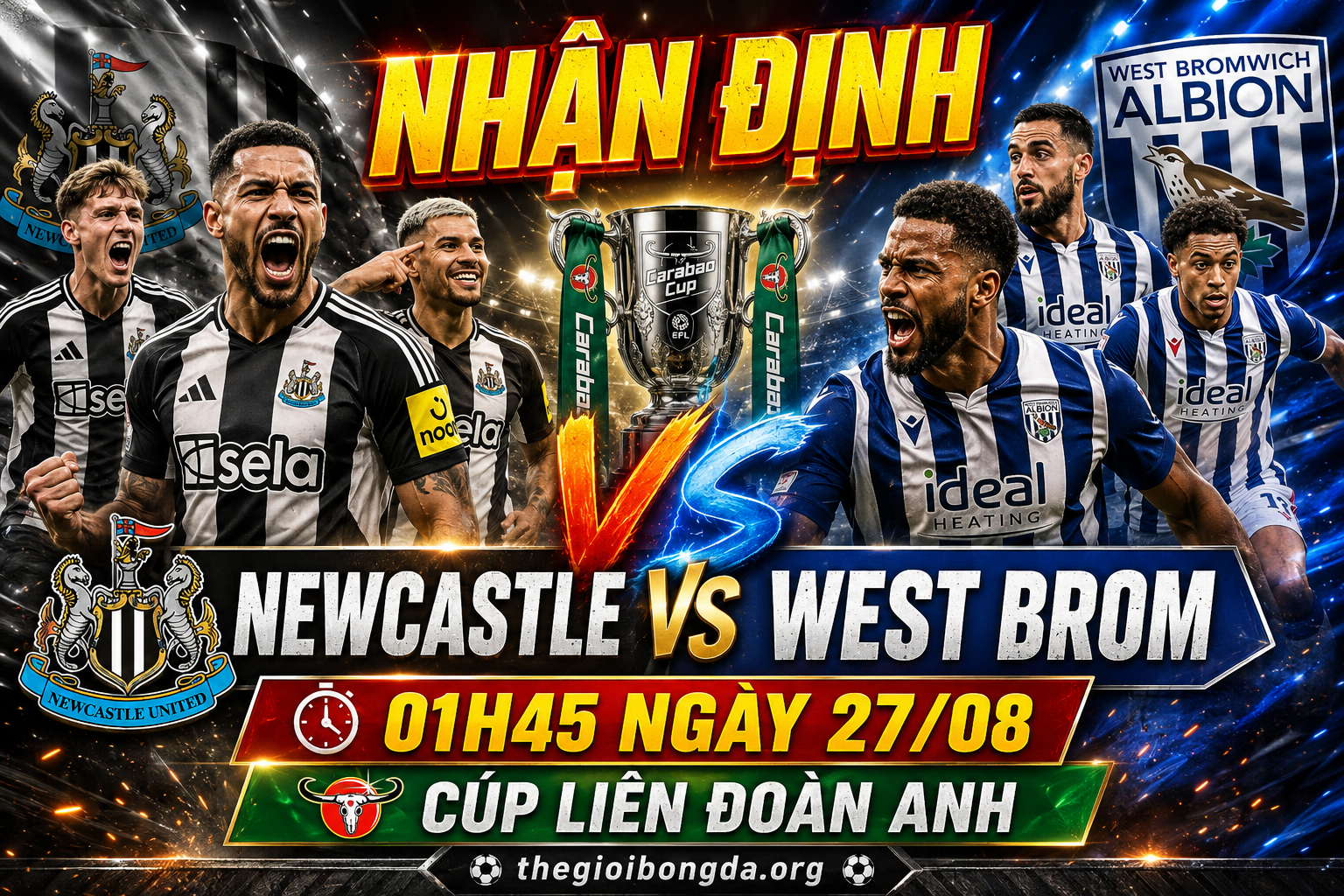 Nhận định Newcastle vs West Brom