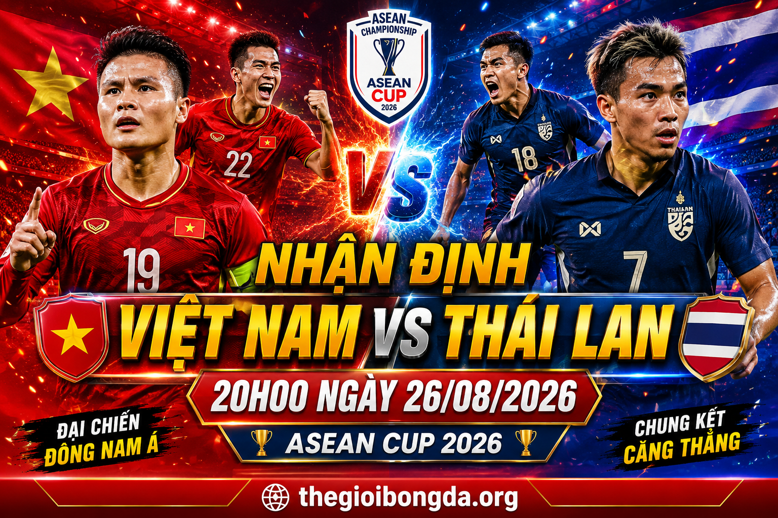 Nhận định Việt Nam vs Thái Lan