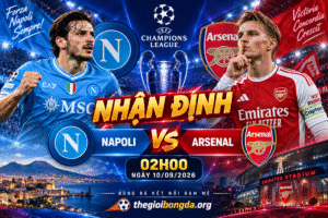 Nhận định Napoli vs Arsenal